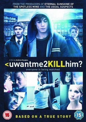 Ты хочешь, чтобы я его убил? / uwantme2killhim? (2013)