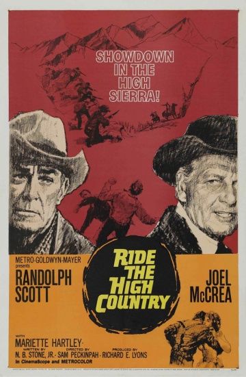 Скачи по высокогорью / Ride the High Country (1962)