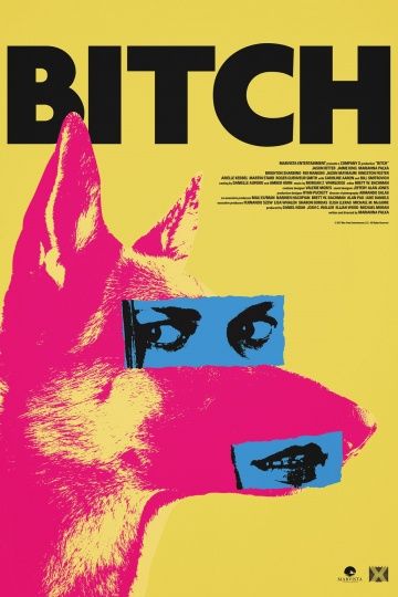 Стерва / Bitch (2017)