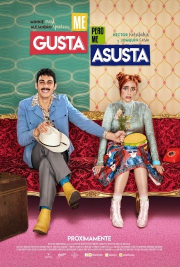 Мне нравится, но мне страшно / Me gusta, pero me asusta (2017)