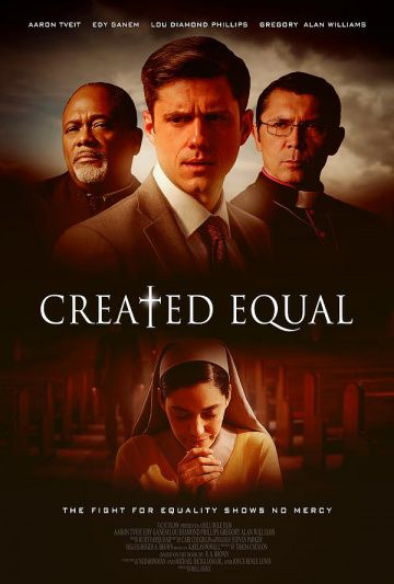 Созданы равными / Created Equal (2018)