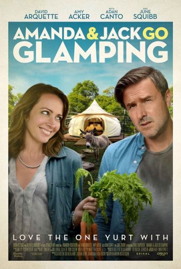 Аманда и Джек отправляются на природу / Amanda & Jack Go Glamping (2017)