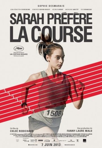 Сара предпочитает бегать / Sarah préfère la course (2013)