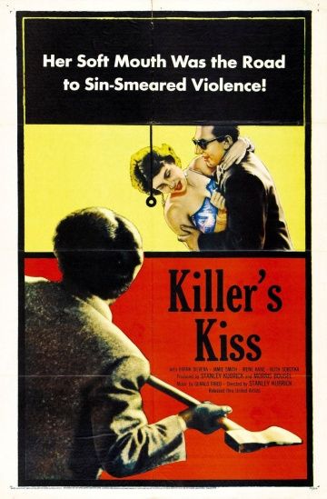 Поцелуй убийцы / Killer's Kiss (1954)