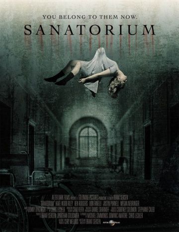 Санаторий призраков / Sanatorium (2013)