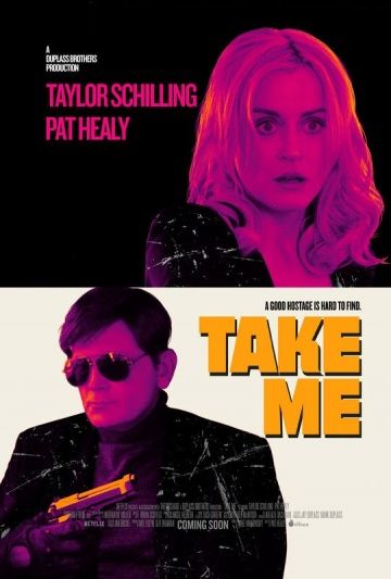 Похить меня / Take Me (2017)