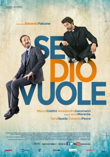 Если Господь пожелает / Se Dio vuole (2015)