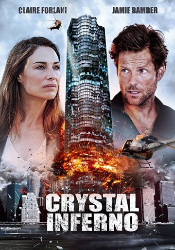 Кристальный ад / Crystal Inferno (2017)