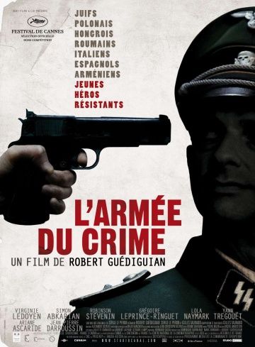 Армия преступников / L'armée du crime (2009)