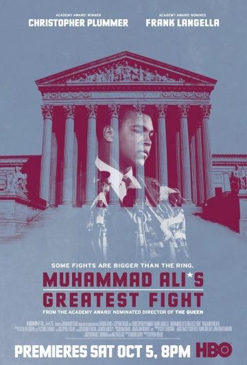 Главный бой Мухаммеда Али / Muhammad Ali's Greatest Fight (2013)