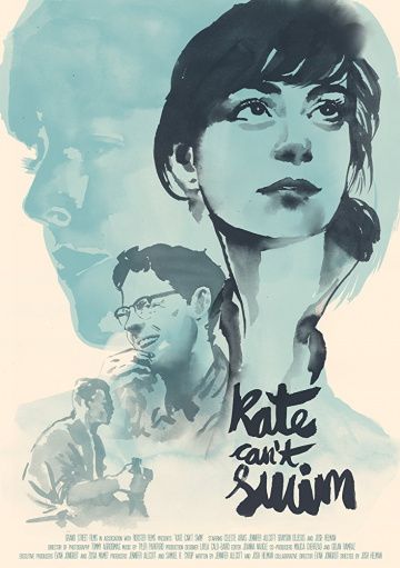 Кейт не умеет плавать / Kate Can't Swim (2017)