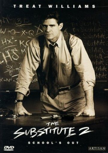 Замена 2: Последний урок / The Substitute 2: School's Out (1998)