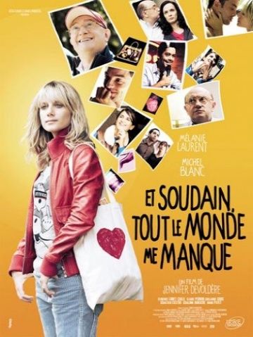 И вдруг мне всех не хватает / Et soudain tout le monde me manque (2011)