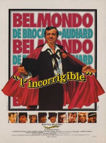 Неисправимый / L'incorrigible (1975)