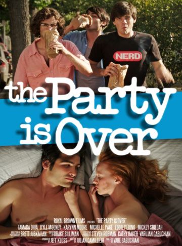 Вечеринка окончена / The Party Is Over (2015)