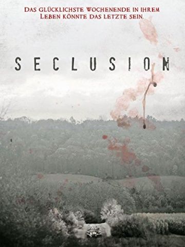 Уединение / Seclusion (2015)