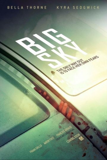 Большие небеса / Big Sky (2015)