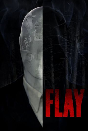 Пытка / Flay (2017)