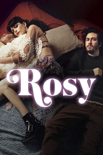 Рози / Rosy (2018)