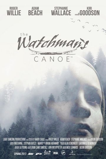 Хранитель леса / The Watchman's Canoe (2016)