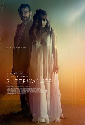 Лунатик / Sleepwalker (2017)