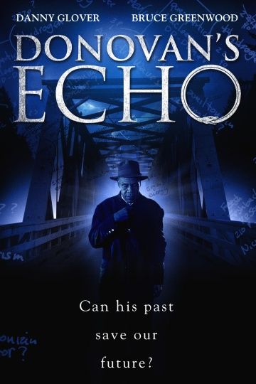 Эхо Донована / Donovan's Echo (2011)