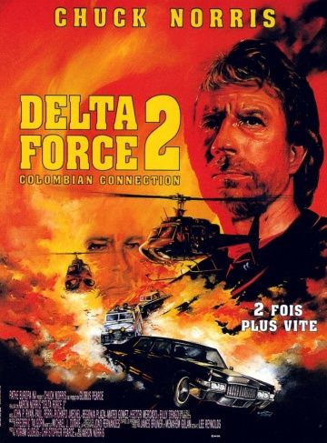 Отряд «Дельта» 2 / Delta Force 2: The Colombian Connection (1990)