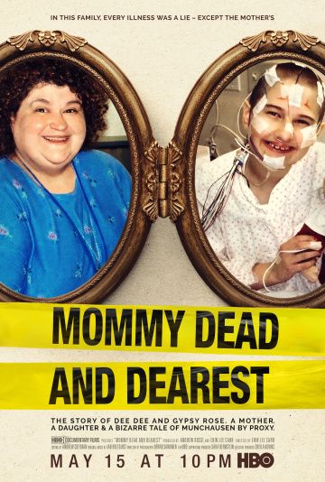 Мёртвая мамуля / Mommy Dead and Dearest (2017)