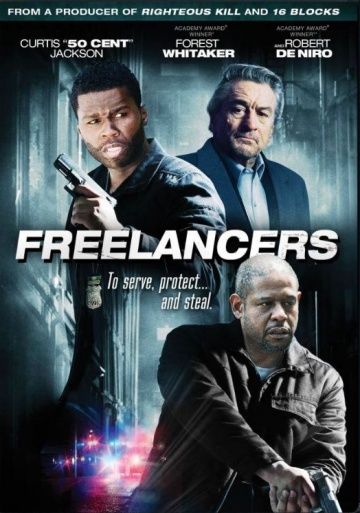 Фрилансеры / Freelancers (2012)