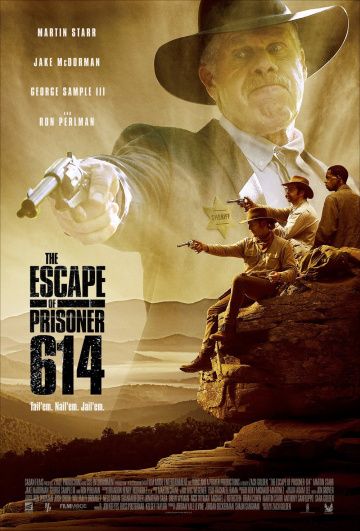 Побег заключённого 614 / The Escape of Prisoner 614 (2018)