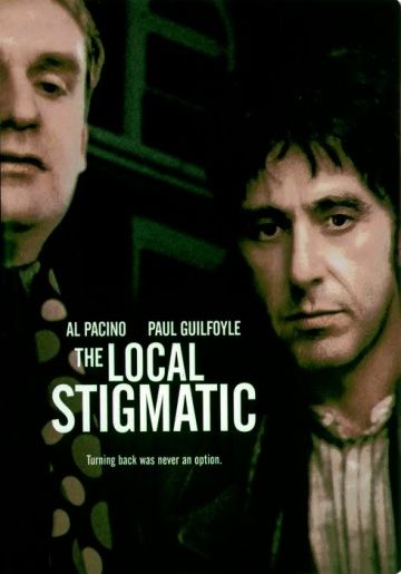 Местный стигматик / The Local Stigmatic (1990)