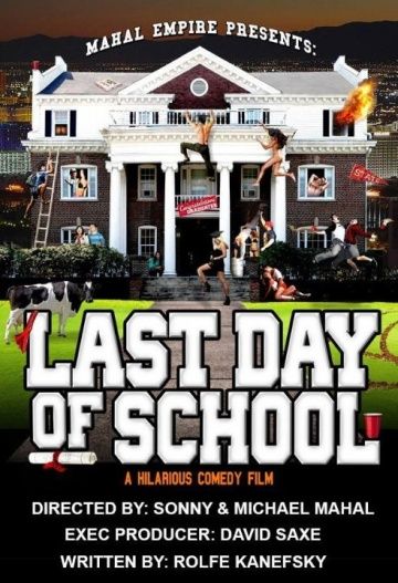 Последний день учёбы / Last Day of School (2016)