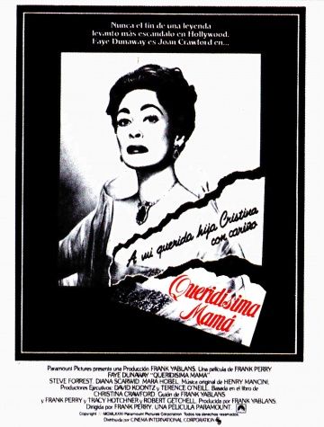 Дорогая мамочка / Mommie Dearest (1981)