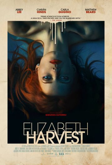 Элизабет Харвест / Elizabeth Harvest (2018)