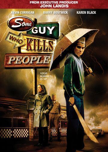 Парень, который убивает людей / Some Guy Who Kills People (2011)