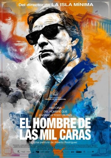 Человек с тысячью лиц / El hombre de las mil caras (2016)