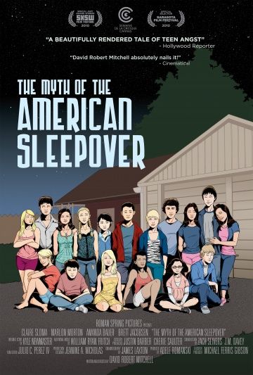 Миф об американской вечеринке / The Myth of the American Sleepover (2010)