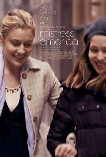 Госпожа Америка / Mistress America (2015)