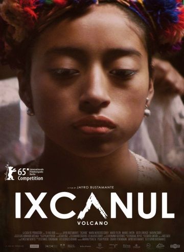 Вулкан Ишканул / Ixcanul (2015)