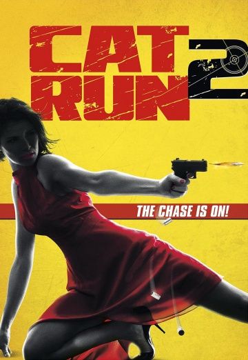 Всем нужна Кэт 2 / Cat Run 2 (2014)