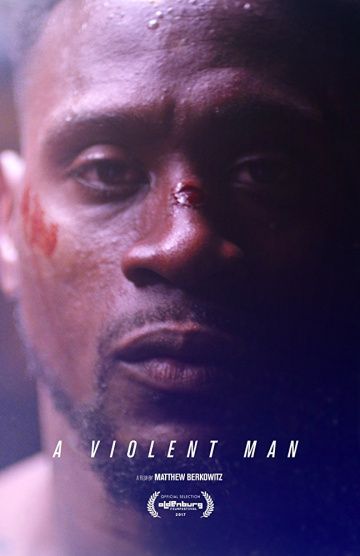 A Violent Man (2017)