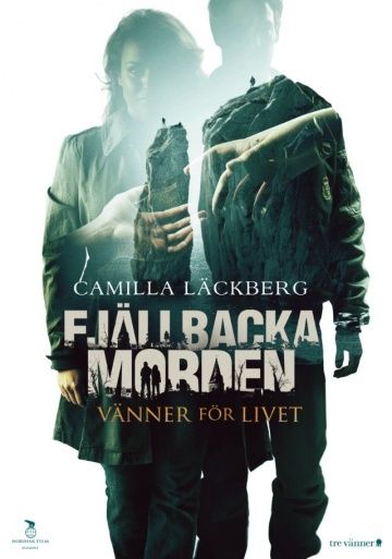 Друзья на всю жизнь / Fjällbackamorden: Vänner för livet (2013)