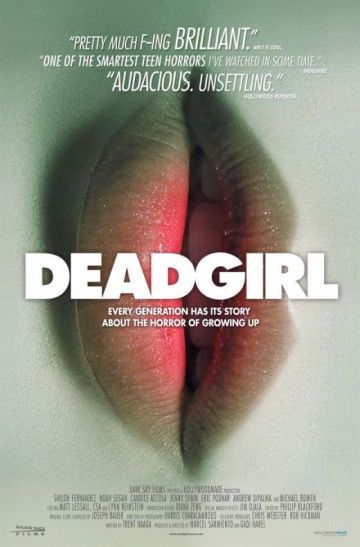 Мертвячка / Deadgirl (2008)