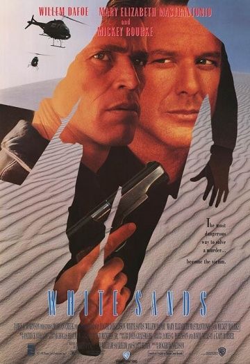 Белые пески / White Sands (1992)