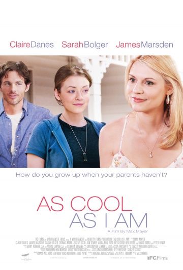 Крут как я / As Cool as I Am (2013)