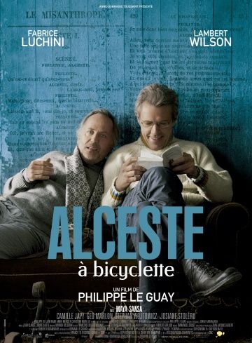 Альцест на велосипеде / Alceste à bicyclette (2013)