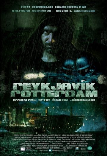 Рейкьявик-Роттердам / Reykjavík-Rotterdam (2008)