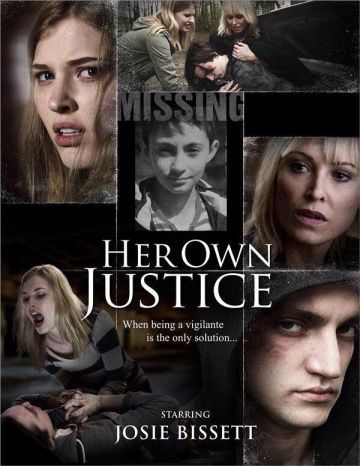 Материнский инстинкт / Her Own Justice (2015)