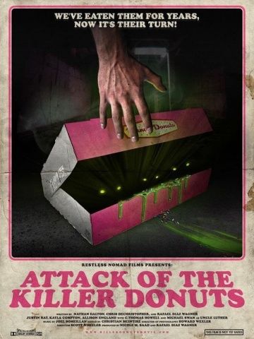 Нападение пончиков-убийц / Attack of the Killer Donuts (2016)