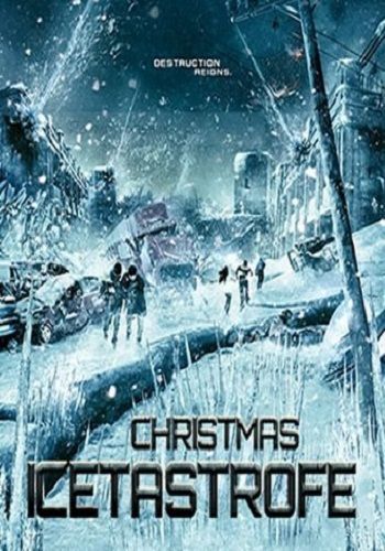 Ледяная угроза / Christmas Icetastrophe (2014)